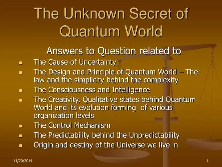 the unknown secret of quantum world
