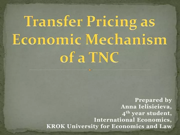 transfer pricing as economic mechanism of a tnc