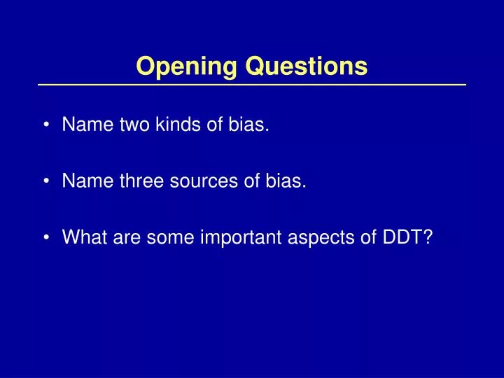 opening questions