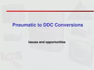 Pneumatic to DDC Conversions