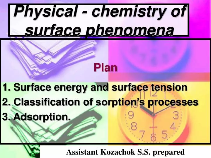 physical chemistry of surface phenomena