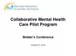 Collaborative Mental Health Care Pilot Program - slide 1