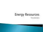 Energy Resources - slide 1