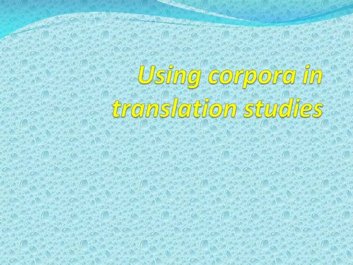 using corpora in translation studies