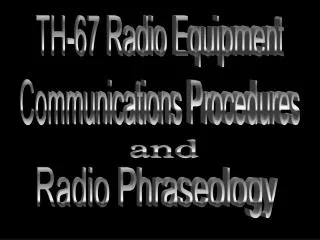 TH-67 Radio Equipment