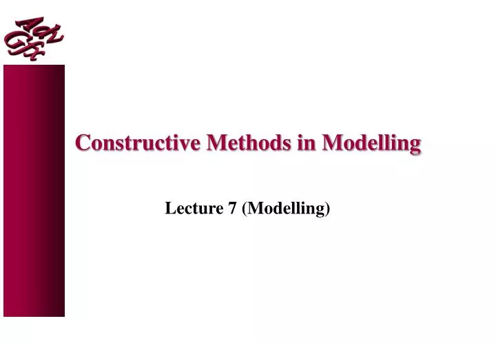 constructive methods in modelling