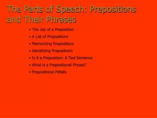 The Parts of Speech: Prepositions and Their Phrases