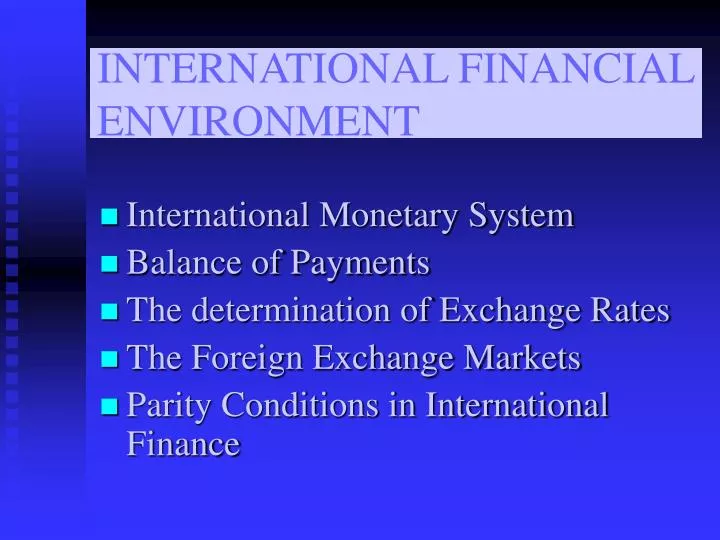 international financial environment