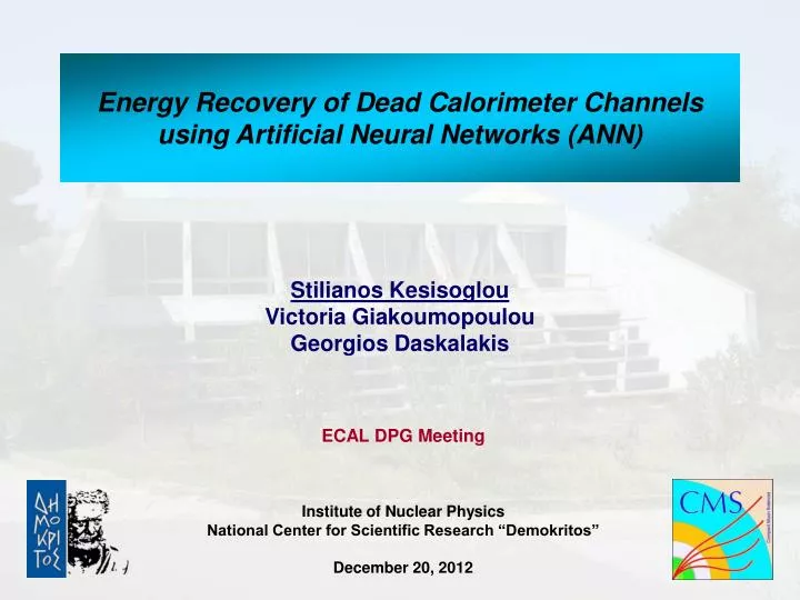 energy recovery of dead calorimeter channels using artificial neural networks ann