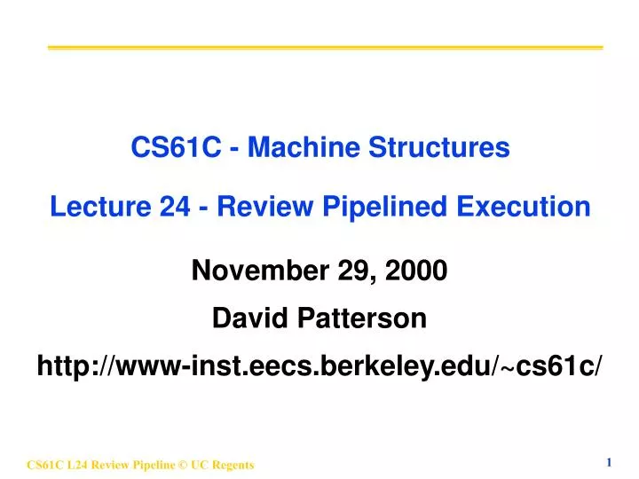cs61c machine structures lecture 24 review pipelined execution