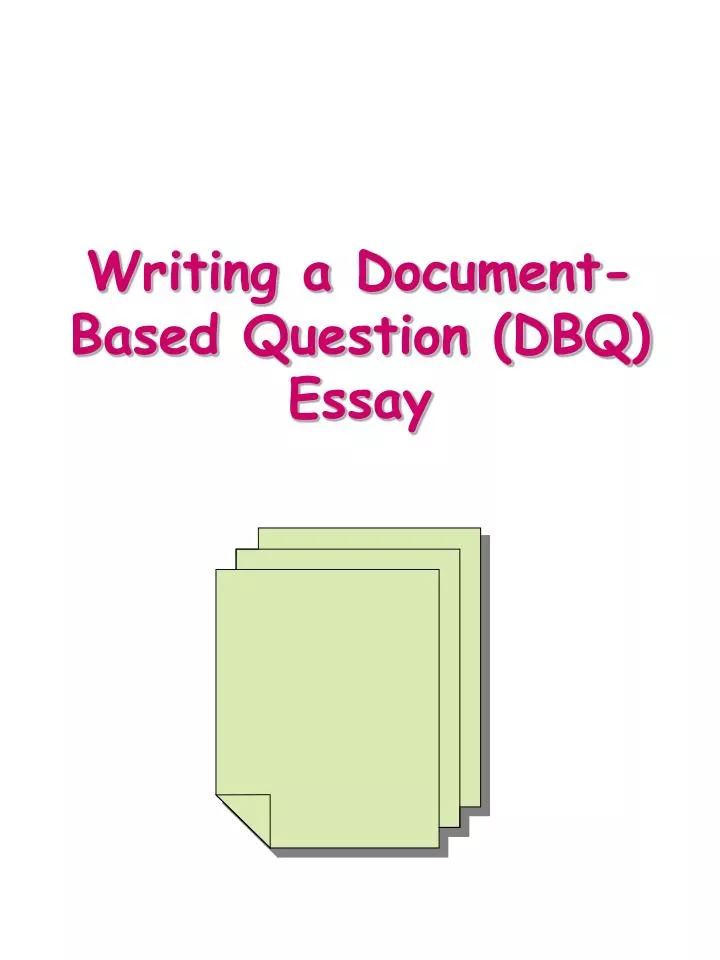writing a document based question dbq essay