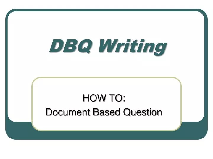 dbq writing