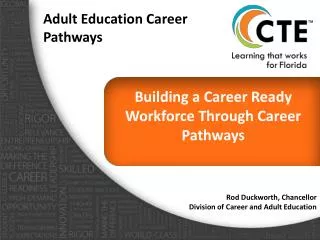 Building a Career Ready Workforce Through Career Pathways