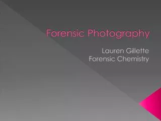 Forensic Photography