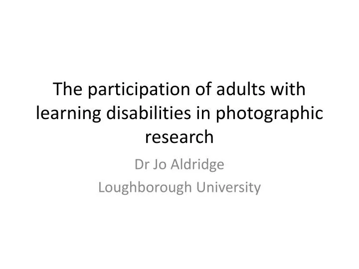the participation of adults with learning disabilities in photographic research