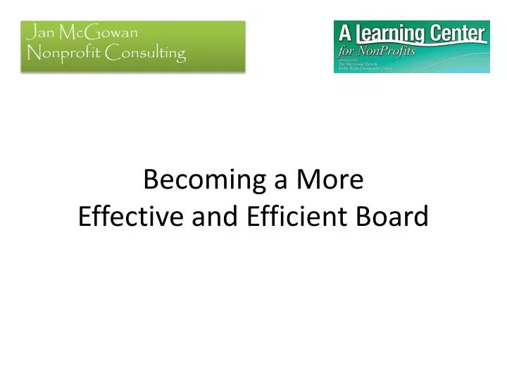 becoming a more effective and efficient board