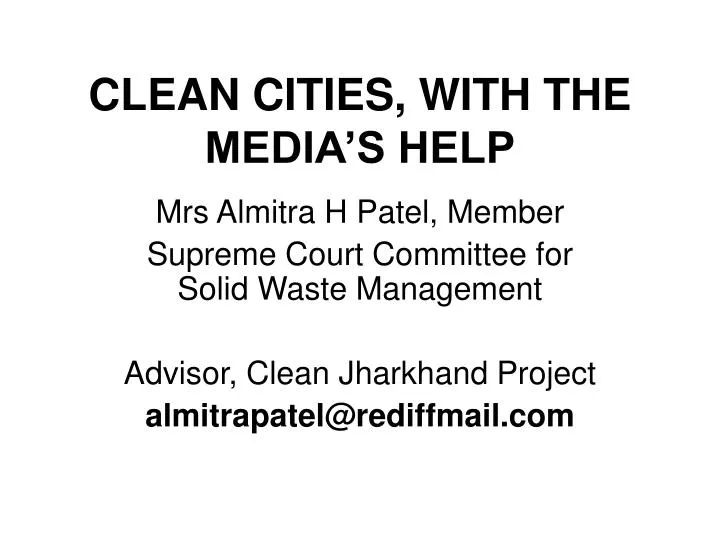 clean cities with the media s help