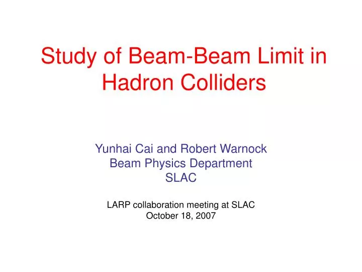 study of beam beam limit in hadron colliders