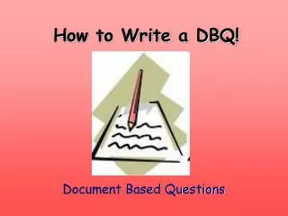 How to Write a DBQ!