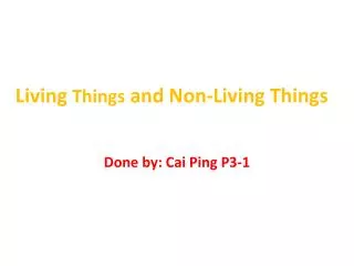 Living Things and Non-Living Things