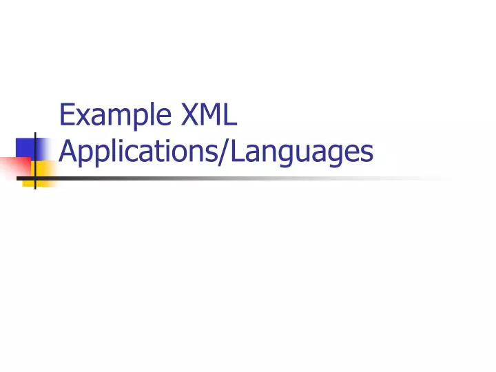 example xml applications languages