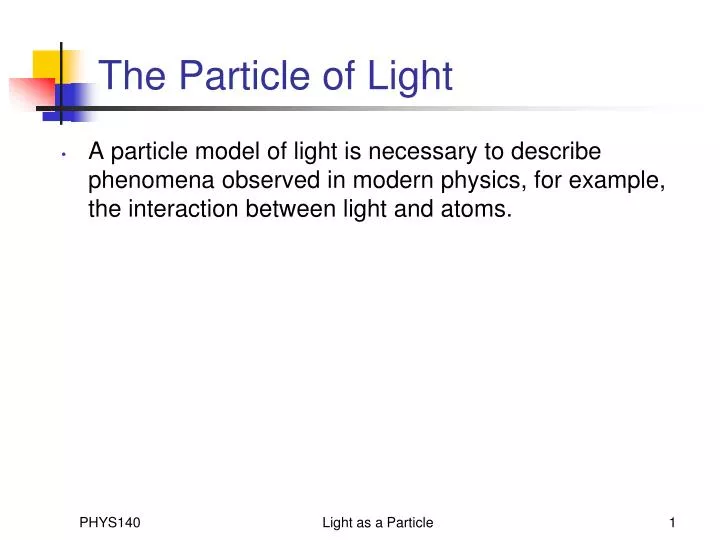 the particle of light