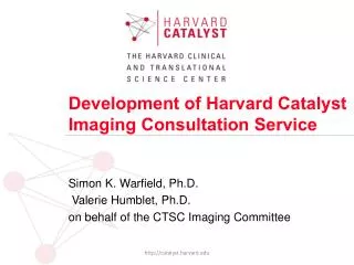 Development of Harvard Catalyst Imaging Consultation Service