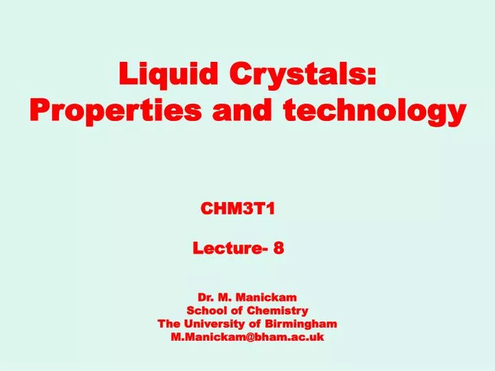 liquid crystals properties and technology