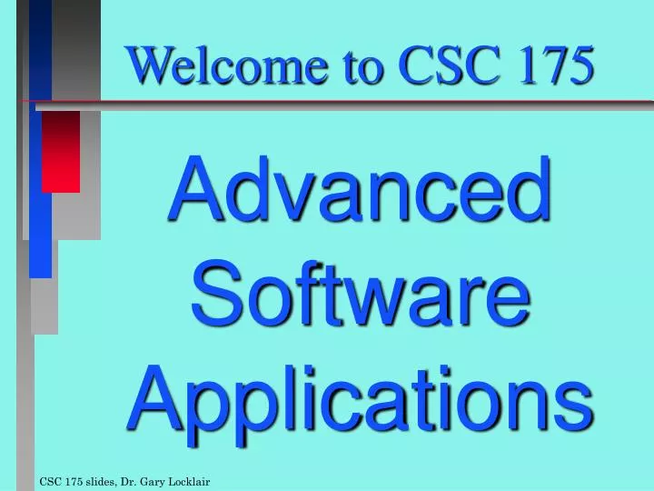 welcome to csc 175