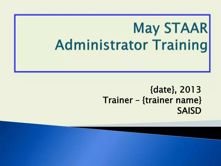may staar administrator training