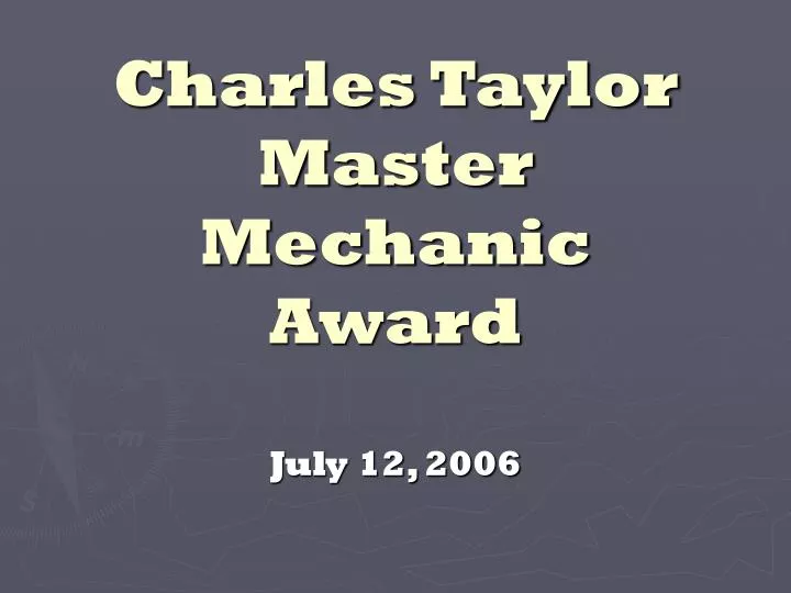 charles taylor master mechanic award