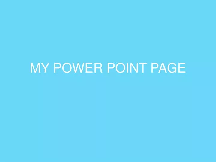 my power point page
