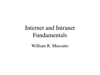 Internet and Intranet Fundamentals