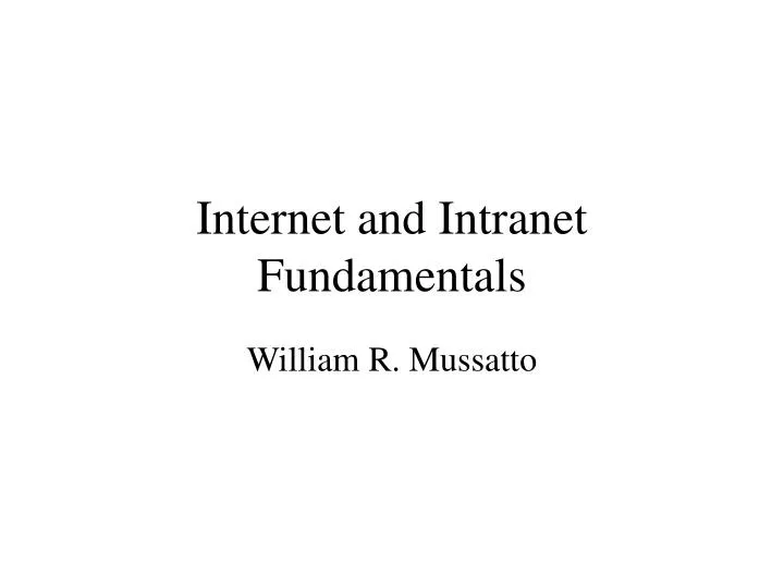 internet and intranet fundamentals