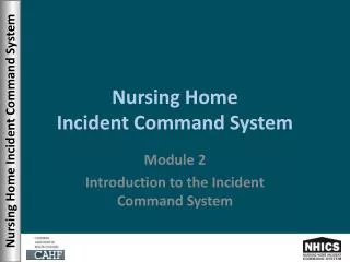 Nursing Home Incident Command System