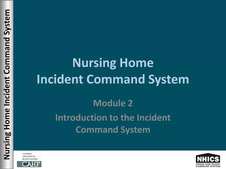 nursing home incident command system