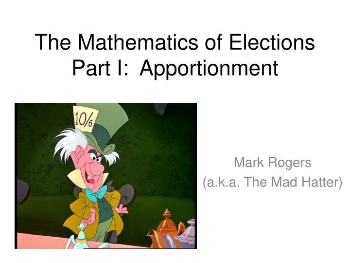 the mathematics of elections part i apportionment