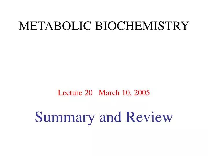 metabolic biochemistry