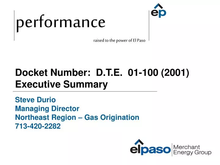 docket number d t e 01 100 2001 executive summary