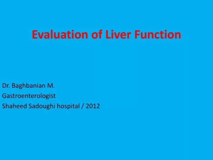 evaluation of liver function