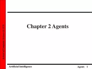 Chapter 2 Agents