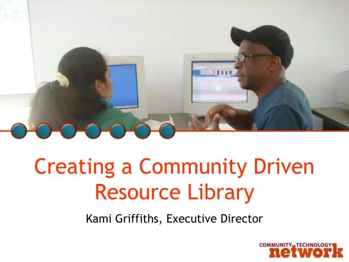 creating a community driven resource library