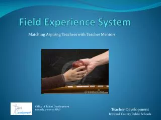 Field Experience System