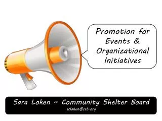 Promotion for Events &amp; Organizational Initiatives