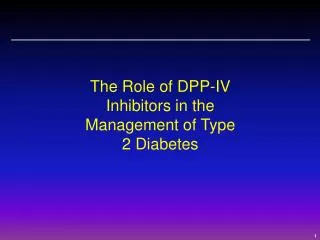 The Role of DPP-IV Inhibitors in the Management of Type 2 Diabetes