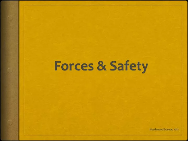 forces safety