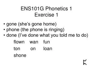 ENS101G Phonetics 1 Exercise 1