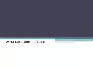 SQL: Data Manipulation