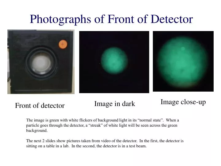 photographs of front of detector