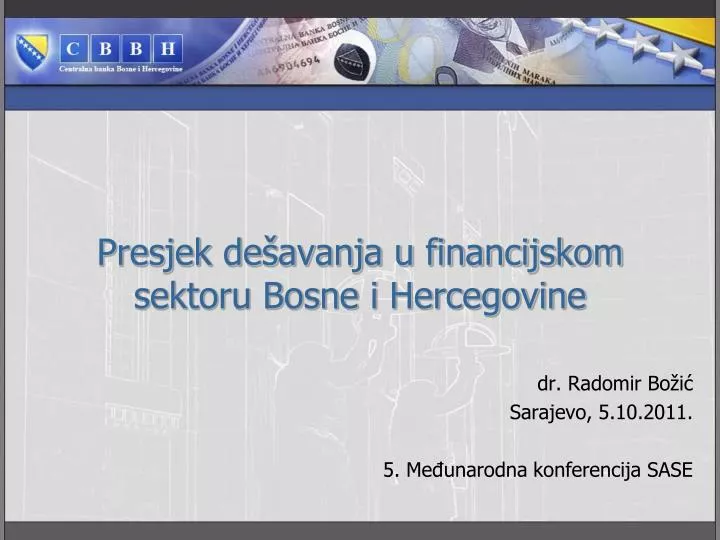 presjek de avanja u financijskom sektoru bosne i hercegovine
